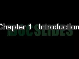 Chapter 1   Introduction: