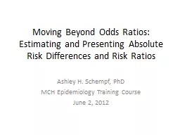 Moving Beyond Odds Ratios: Estimating and Presenting Absolute Risk Differences and Risk