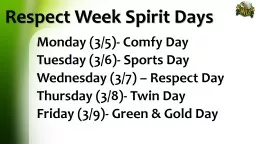 Respect  Week Spirit Days