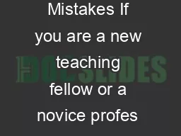  Avoiding the CEUs CareerEnding Mistakes If you are a new teaching fellow or a novice profes sor you are going to make mistakes