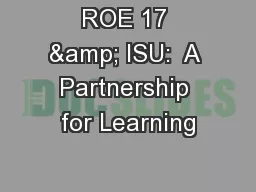ROE 17 & ISU:  A Partnership for Learning