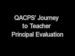 QACPS’ Journey to Teacher Principal Evaluation