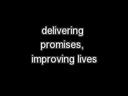 delivering promises, improving lives