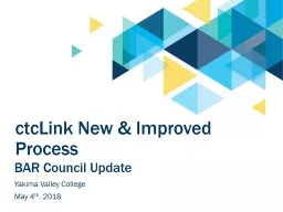 ctcLink New & Improved Process