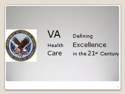VA	 Defining Health 	 Excellence