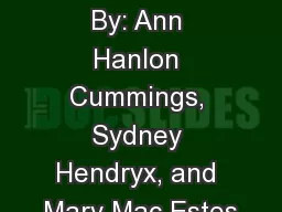 Vocabulary  By: Ann Hanlon Cummings, Sydney Hendryx, and Mary Mac Estes