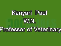 Kanyari  Paul W.N. Professor of Veterinary