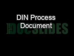 DIN Process Document 