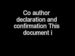 Co author declaration and confirmation This document i