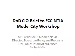 DoD CIO Brief to FCC-NTIA Model City Workshop