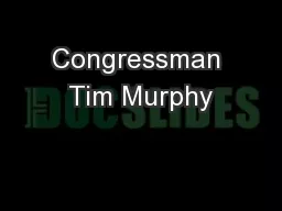Congressman Tim Murphy