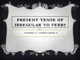 Present Tense of Irregular