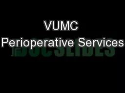 VUMC Perioperative Services
