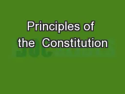 Principles of the  Constitution