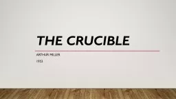 The Crucible Arthur Miller
