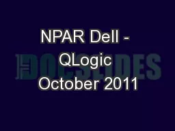 NPAR Dell - QLogic October 2011