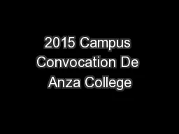 2015 Campus Convocation De Anza College