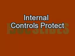 Internal Controls Protect