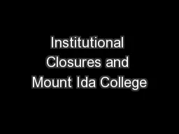 Institutional Closures and Mount Ida College