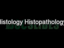 Histology Histopathology,