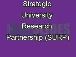 Strategic University Research Partnership (SURP)