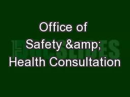 Office of Safety & Health Consultation