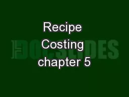 Recipe Costing chapter 5