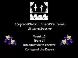 Elizabethan Theatre and Shakespeare