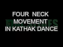FOUR  NECK MOVEMENT IN KATHAK DANCE