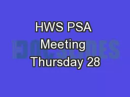 HWS PSA Meeting Thursday 28