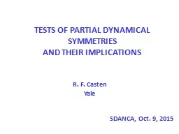 Tests of Partial  Dynamical