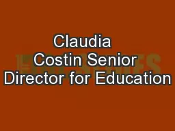 Claudia  Costin Senior Director for Education