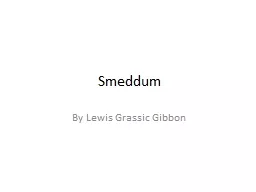 Smeddum By Lewis  Grassic