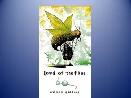 On Writing  Lord of the Flies