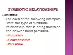 Symbiotic Relationships Directions:
