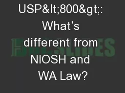 Nursing And USP<800>: What’s different from NIOSH and WA Law?