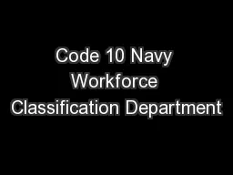 Code 10 Navy Workforce Classification Department