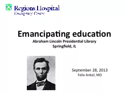 Emancipating education Abraham Lincoln Presidential Library