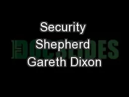 Security Shepherd Gareth Dixon