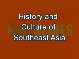 History and Culture of Southeast Asia