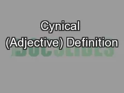 Cynical (Adjective) Definition