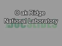 O ak Ridge National Laboratory