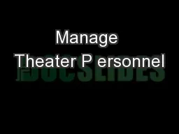 Manage Theater P ersonnel