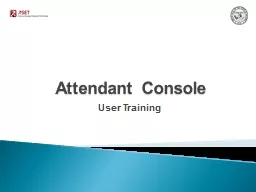 Attendant Console User Training