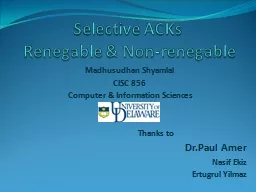 Selective ACKs  Renegable & Non-renegable