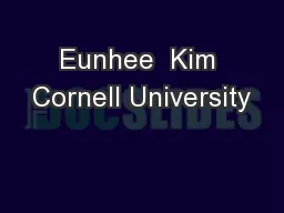 Eunhee  Kim Cornell University