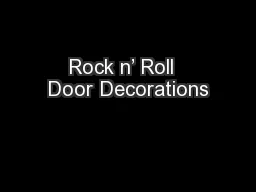 Rock n’ Roll  Door Decorations