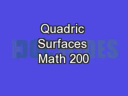 Quadric Surfaces Math 200