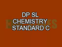 DP SL CHEMISTRY STANDARD C