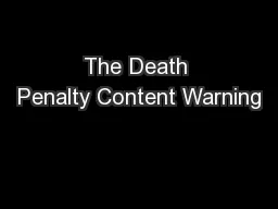 The Death Penalty Content Warning